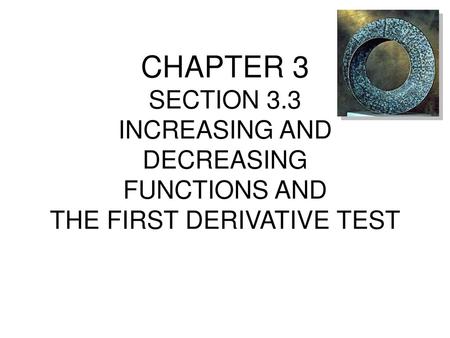 Definitions of Increasing and Decreasing Functions