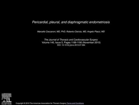 Pericardial, pleural, and diaphragmatic endometriosis