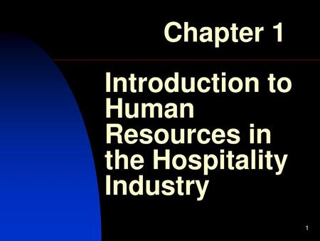 Introduction to Human Resources in the Hospitality Industry