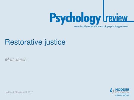 Restorative justice Matt Jarvis Hodder & Stoughton © 2017.