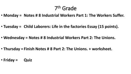 7th Grade Monday = Tuesday = Wednesday = Thursday = Friday =