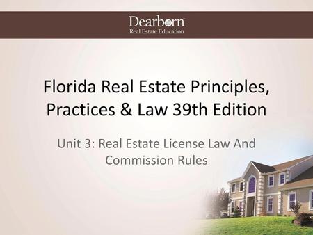 Florida Real Estate Principles, Practices & Law 39th Edition