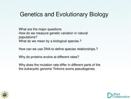 Genetics and Evolutionary Biology