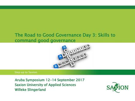 The Road to Good Governance Day 3: Skills to command good governance