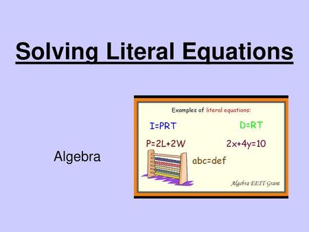 Solving Literal Equations