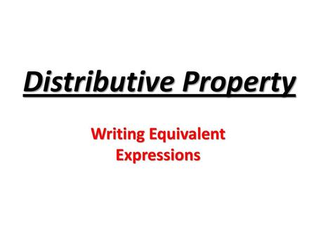 Distributive Property