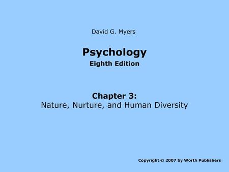 Nature, Nurture, and Human Diversity