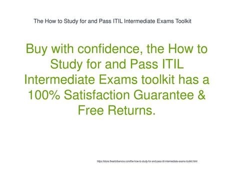 The How to Study for and Pass ITIL Intermediate Exams Toolkit