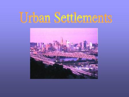 Urban Settlements.