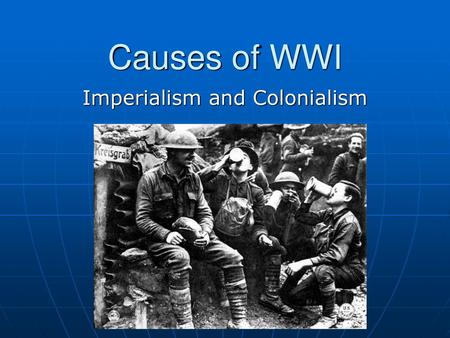 Imperialism and Colonialism