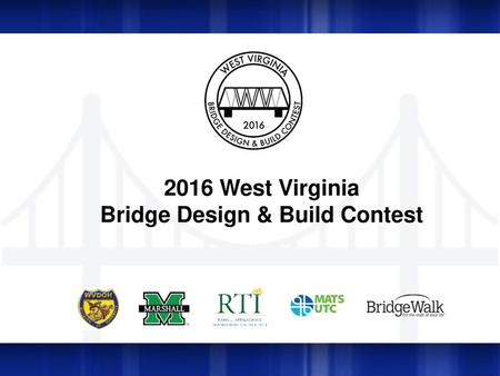 2016 West Virginia Bridge Design & Build Contest