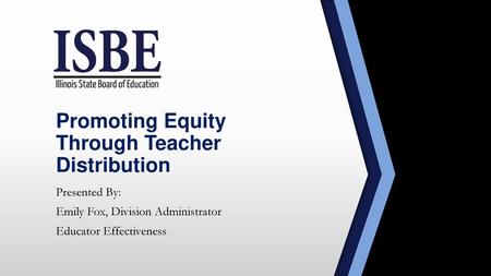 Promoting Equity Through Teacher Distribution