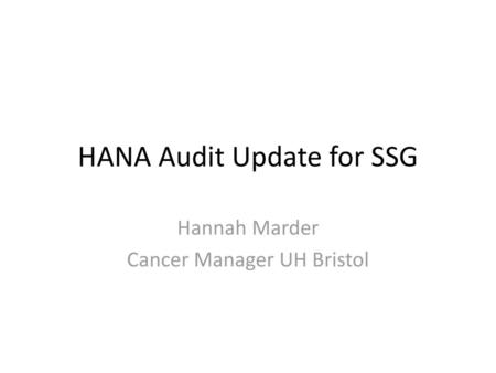 HANA Audit Update for SSG