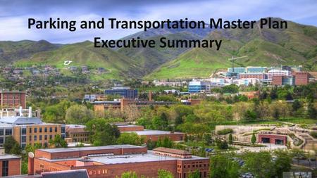 Parking and Transportation Master Plan Executive Summary