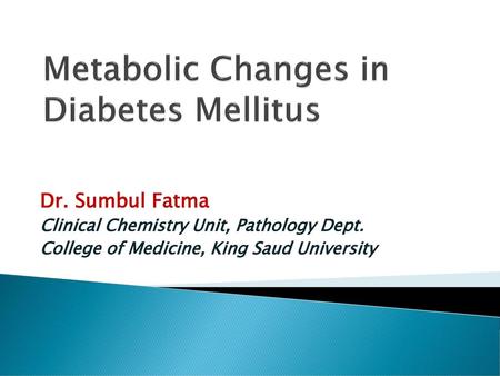 Metabolic Changes in Diabetes Mellitus