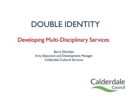 Developing Multi-Disciplinary Services