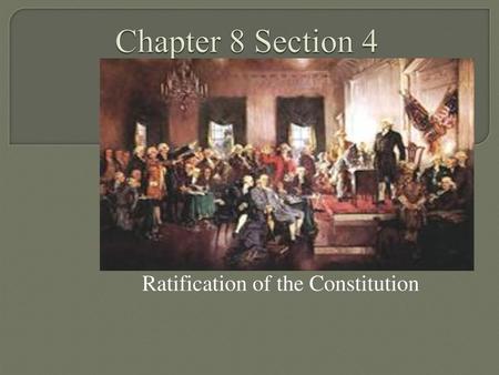 Ratification of the Constitution