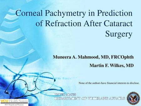 Corneal Pachymetry in Prediction of Refraction After Cataract Surgery