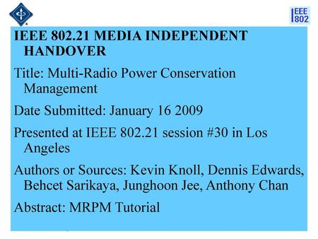 IEEE MEDIA INDEPENDENT HANDOVER