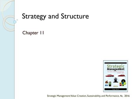 Strategy and Structure