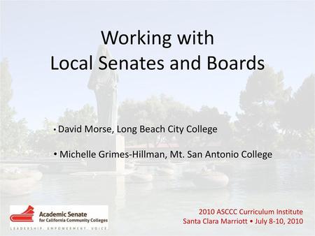 Local Senates and Boards