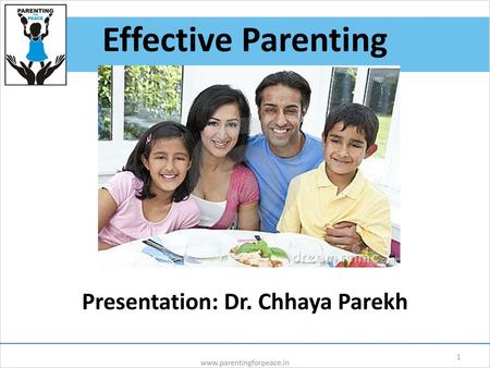 Presentation: Dr. Chhaya Parekh