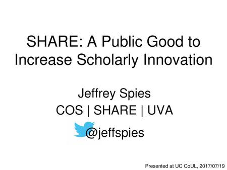 SHARE: A Public Good to Increase Scholarly Innovation