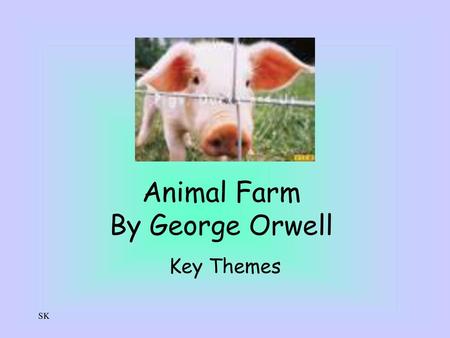 Animal Farm By George Orwell