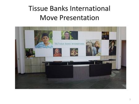 Tissue Banks International Move Presentation