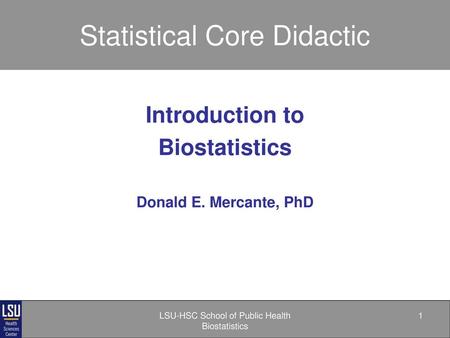 Statistical Core Didactic