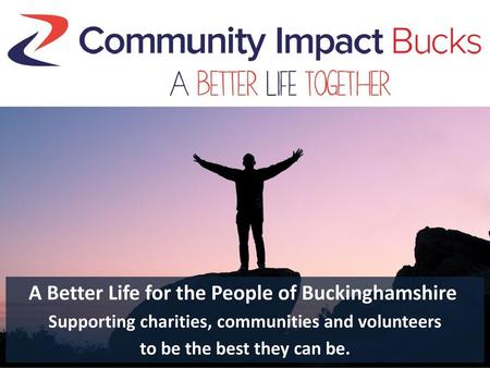 A Better Life for the People of Buckinghamshire