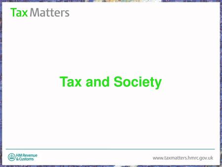 Tax and Society 1.