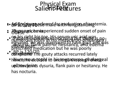 History Salient Features Physical Exam