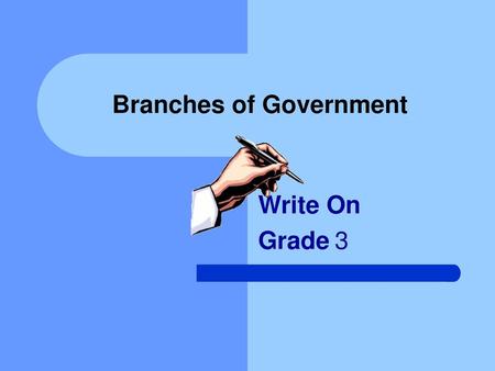 Branches of Government