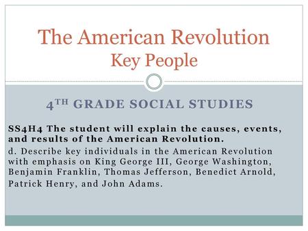 The American Revolution Key People