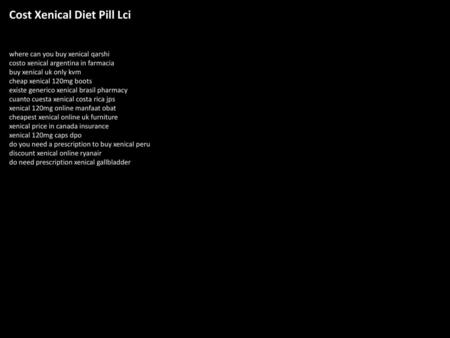 Cost Xenical Diet Pill Lci