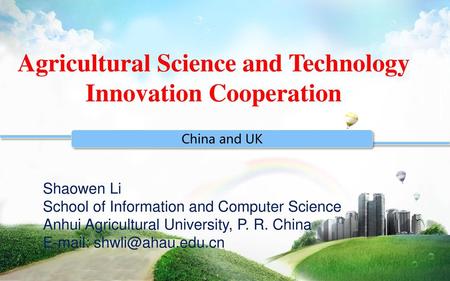 Agricultural Science and Technology Innovation Cooperation