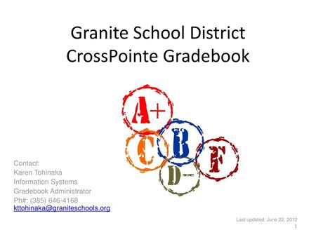 Granite School District CrossPointe Gradebook