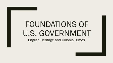 Foundations of u.S. Government