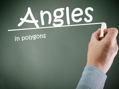 Angles in polygons.