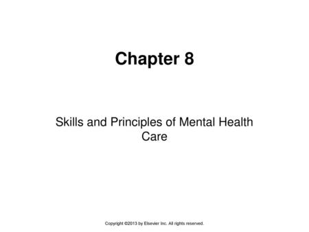 Skills and Principles of Mental Health Care