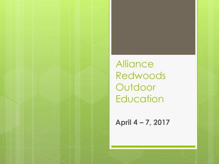 Alliance Redwoods Outdoor Education