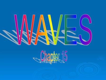 WAVES Chapter 15.