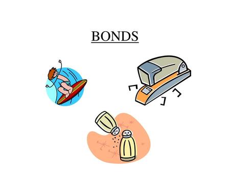 BONDS.