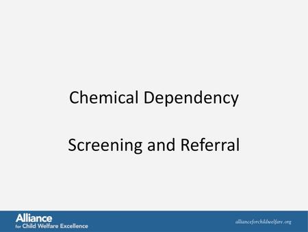 Screening and Referral