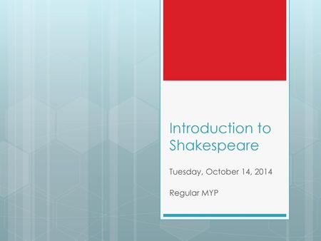 Introduction to Shakespeare