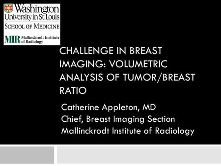 Challenge in Breast imaging: volumetric analysis of tumor/breast ratio