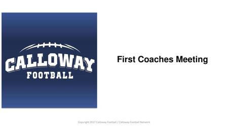 Copyright 2017 Calloway Football / Calloway Football Network