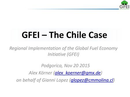 Regional Implementation of the Global Fuel Economy Initiative (GFEI)