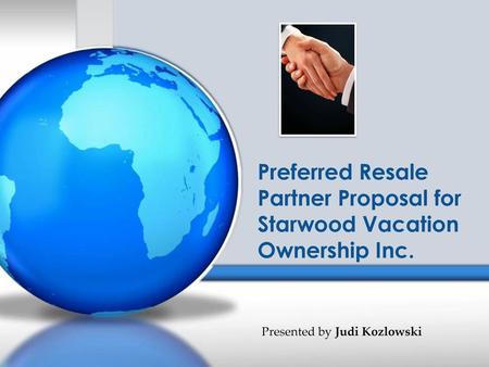 Preferred Resale Partner Proposal for Starwood Vacation Ownership Inc.